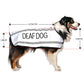 DEAF DOG - Large Coat